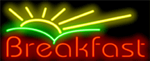 Breakfast w/ Sunrise Neon Sign