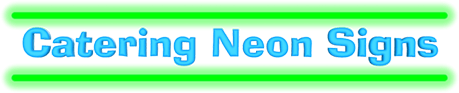 Catering Neon Signs