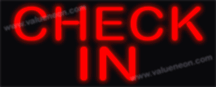 Clearance - Check In Neon Sign