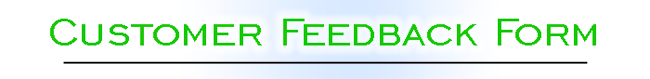 Feedback Form Feedback Form