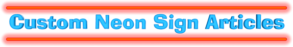 Custom Neon Sign Articles