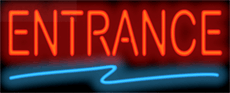 Entrance Neon Sign