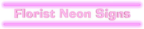 Florist Neon Signs