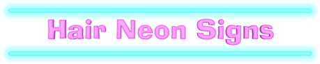 Hair Neon Signs