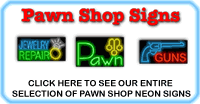 Pawn Neon Sign