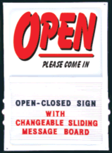 OPEN-CLOSED Sliding Message Sign