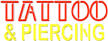 Tattoo & Piercing Neon Signs