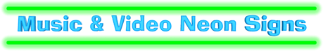 Music & Video Neon Signs