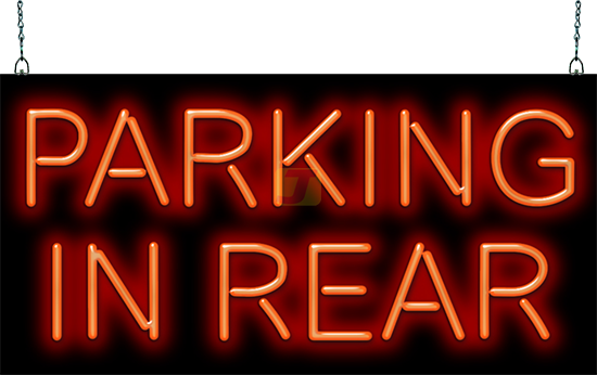 Parking In Rear Neon Sign