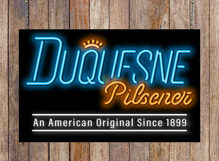 Duquesne Pilsner An American Original Since 1899 Neon Sign