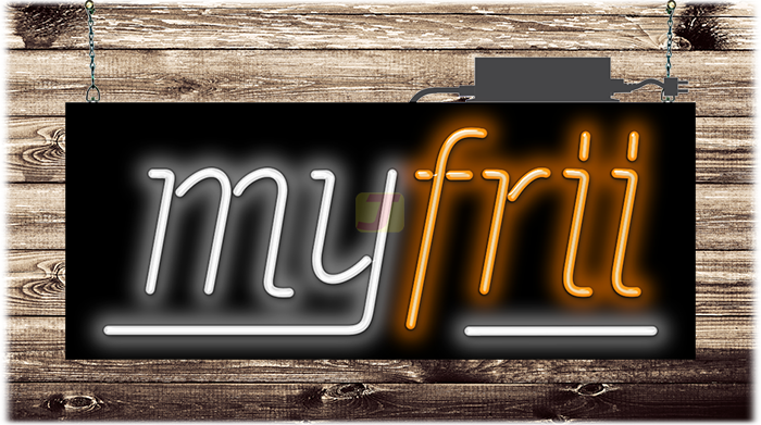 my frii Neon Sign