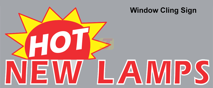 HOT NEW LAMPS Window Cling
