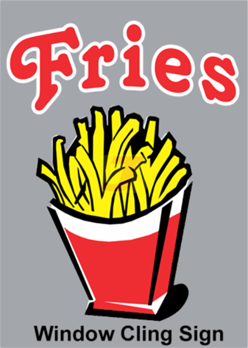 Fries Window Cling Sign