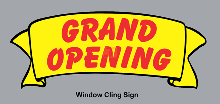 Grand Opening Banner Window Cling