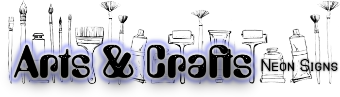 Arts & Crafts Neon Signs