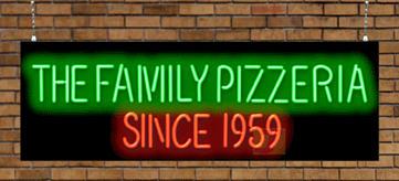 "The Family Pizzeria Since 1959" Neon Sign