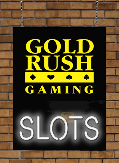Gold Rush Gaming Slots Neon Sign