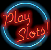 Play Slots! Neon Sign