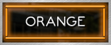 ORANGE (add $50)