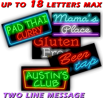 Custom Message Neon Sign - 18 Letters Max