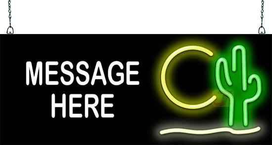 Custom Message Cactus Neon Sign