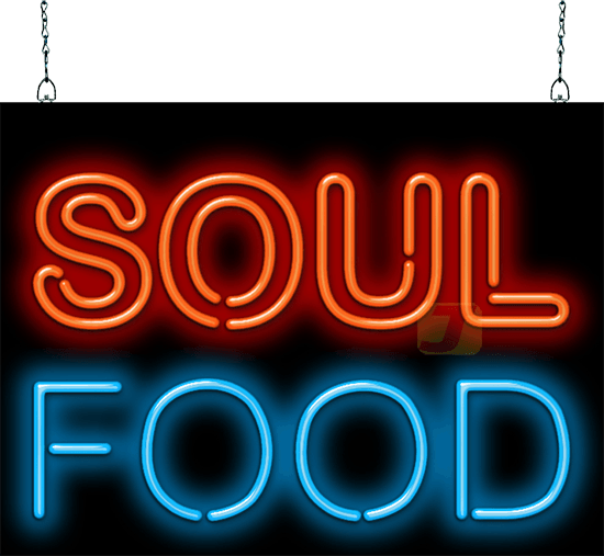 Soul Food Neon Sign
