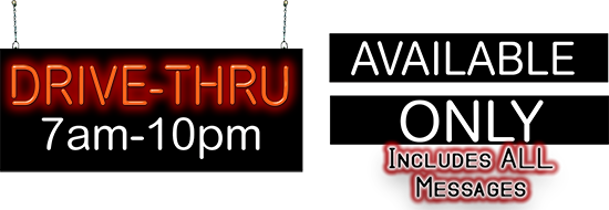 Drive Thru with Interchangeable Message Place Neon Sign