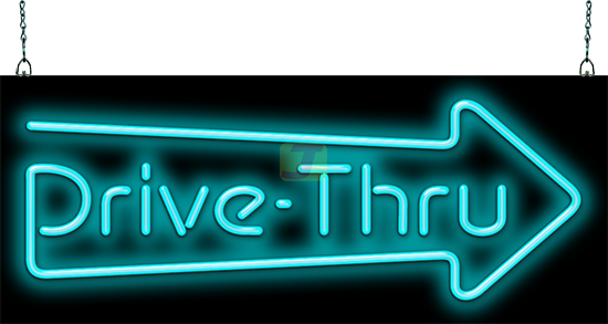 Turquoise Drive Thru with Right Arrow Neon Sign
