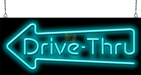 Turquoise Drive Thru with Left Arrow Neon Sign