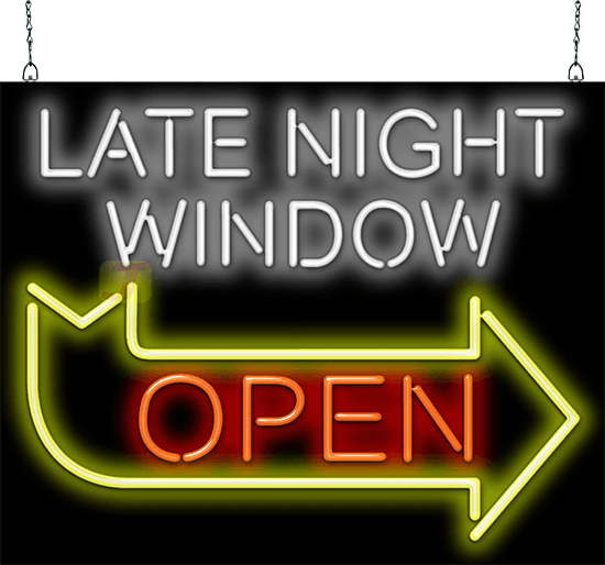 Late Night Window Open Neon Sign