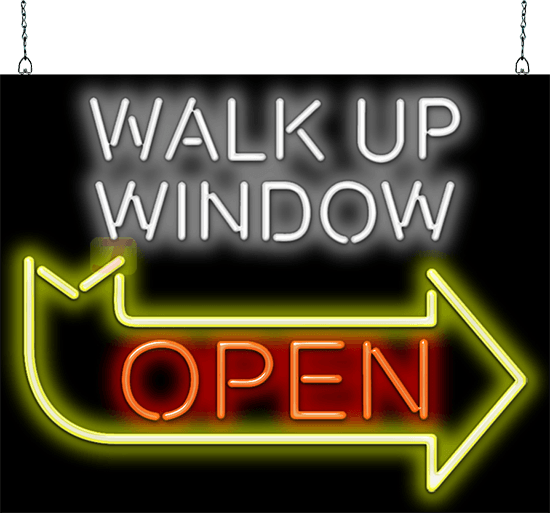 Walk Up Window Open Neon Sign