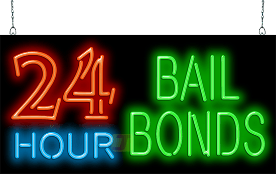 Bail Bonds 24 Hour Neon Sign