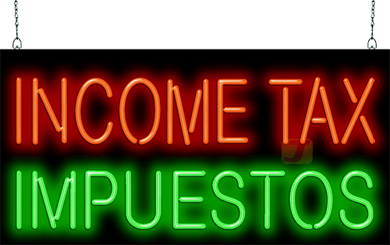 Income Tax Impuestos Neon Sign