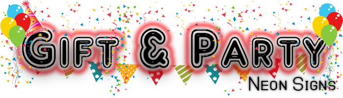 Gifts & Party Neon Signs