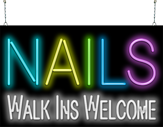 Nails Walk Ins Welcome Neon Sign