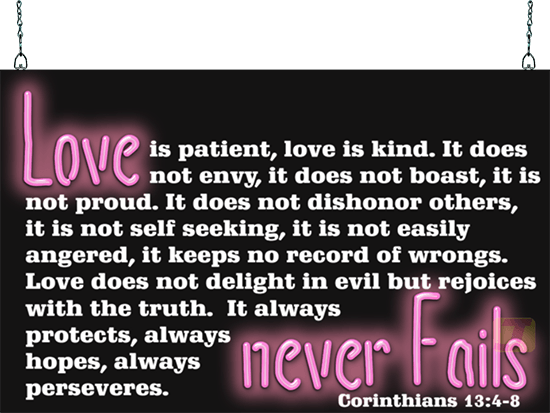 Love Never Fails Neon Sign