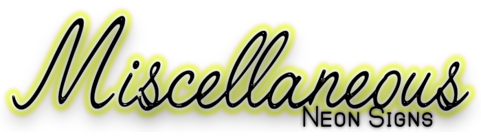 Miscellaneous Neon Signs