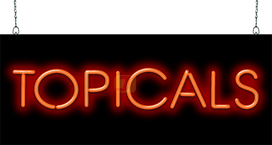 Topicals Neon Sign