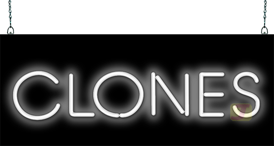 Clones Neon Sign