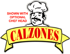 Calzones Banner Window Cling Sign