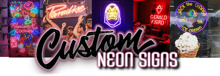 Custom Neon Signs, Custom Neon