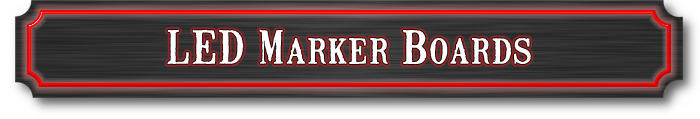 LED Marker Boards