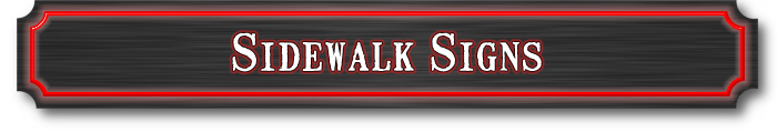 Sidewalk Signs