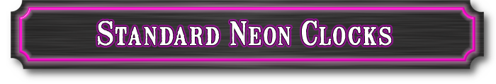 Standard Neon Clocks