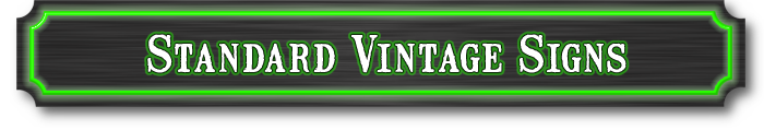 Standard Vintage Signs