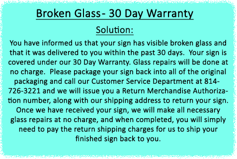 Broken Glass - 30 Day Warranty